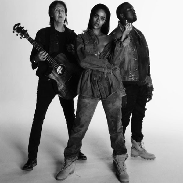 Rihanna, Kanye, Paul McCartney Rihanna, Kanye, Paul McCartney